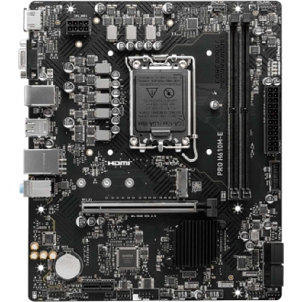MSI PRO H610M-E 5600 MHZ DDR5 HDMI M.2 1700 PIN