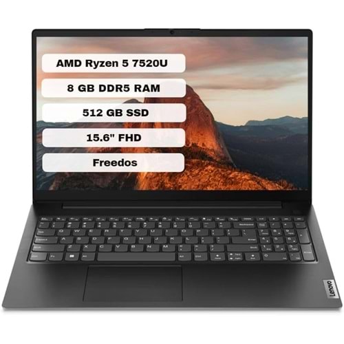 LENOVO V15 82YU0124TX AMD RYZEN 5-7520U 8GB RAM 512GB SSD 15.6 INCH FREEDOS